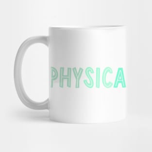 physical therapy - mint Mug